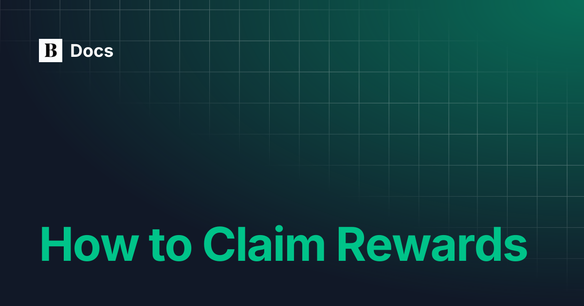 How to Claim Rewards | Docs